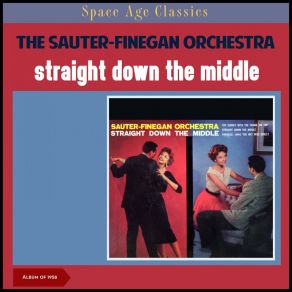 Straight Down The Middle (Album Of 1958) album cover