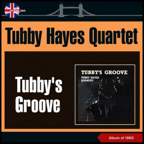 Tubby's Groove (Album Of 1960) album cover