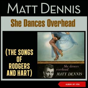 She Dances Overhead - The Songs Of Rodgers And Hart (Album Of 1954) album cover