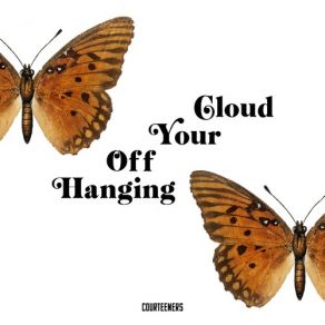 Hanging Off Your Cloud (Single) album cover