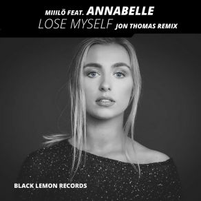 Lose Myself (Jon Thomas Remix) album cover