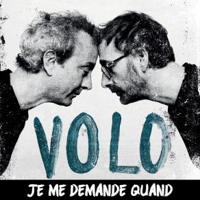 Je Me Demande Quand (Single) album cover