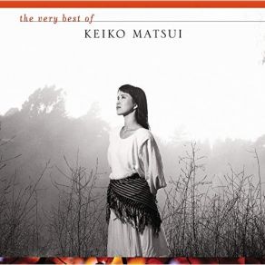 Very Best Of Keiko Matsui album cover
