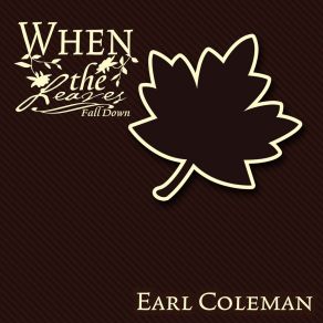 When The Leaves Fall Down album cover