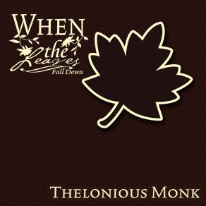 When The Leaves Fall Down album cover
