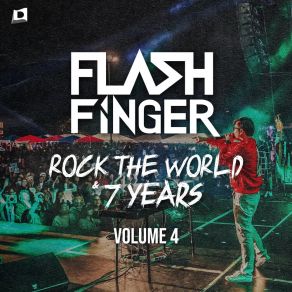Rock The World & 7 Years Volume 4 (Original Mix) album cover
