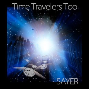 Time Travelers Too album cover
