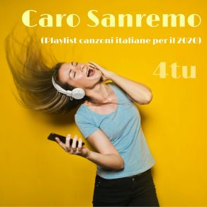 Caro Sanremo (Playlist Canzoni Italiane Per Il 2020) album cover