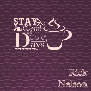 Stay Warm On Cold Days album cover
