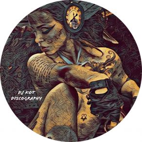 Discography - DJ KoT album cover
