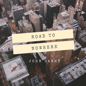 Road To Nowhere album cover