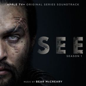 See: Season 1 (Apple TV + Original Series Soundtrack) album cover