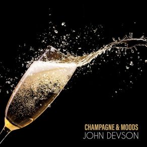 Champagne & Moods album cover