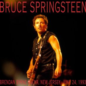 Brendan Byrne Arena, East Rutherford, June 24, 1993, NJ album cover