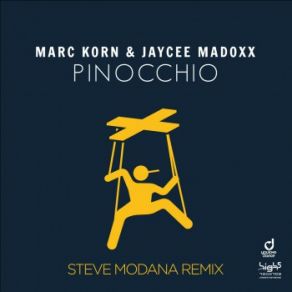 Pinocchio (Steve Modana Remixes) (Maxi-Single) album cover