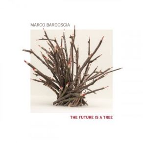 The Future Is A Tree album cover