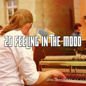 20 Feeling In The Mood album cover