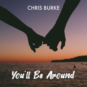 You'll Be Around album cover