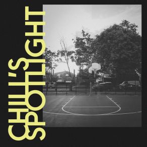 Chill's Spotlight album cover