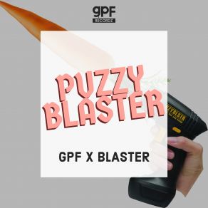 Puzzy Blazter (Single) album cover