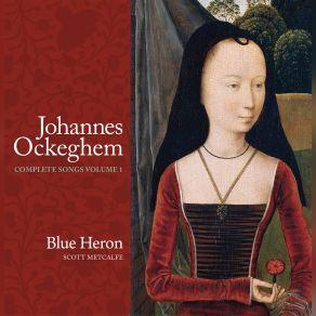 Ockeghem - Complete Songs, Vol. 1 album cover