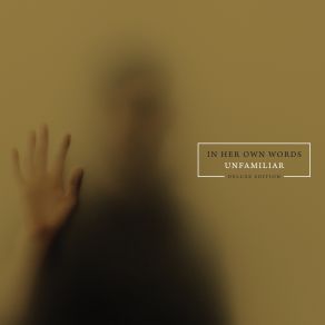 Unfamiliar (Deluxe Edition) album cover