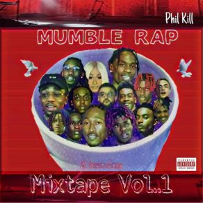 Mumble Rap Vol. 1 album cover
