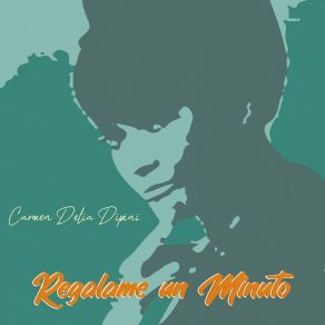 Regálame Un Minuto album cover