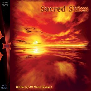 Sacred Skies (The Best Of AD Music Volume 2) album cover