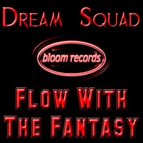 Flow With The Fantasy (Martik C Rmx) (Maxi Single) album cover