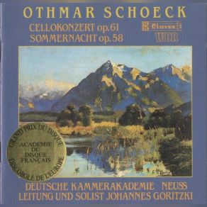 Schoeck: Concerto For Cello Op. 61, Sommernacht Op. 58 album cover