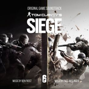 Tom Clancy's Siege (Original Game Soundtrack) album cover
