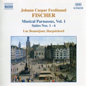 Fischer: Musical Parnassus Vol. 1 (Suites Nos. 1-6) album cover