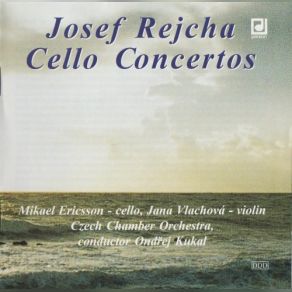Josef Rejcha: Cello Concertos album cover