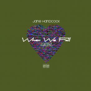 GREEN (When We Fall) album cover