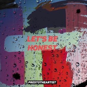 Lets Be Honest album cover