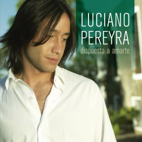 Dispuesto A Amarte album cover