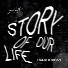 Story Of Our Life album cover