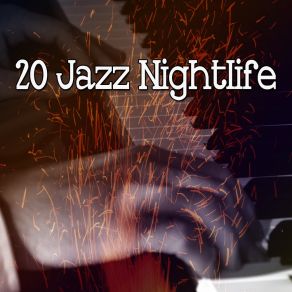 20 Jazz Nightlife album cover