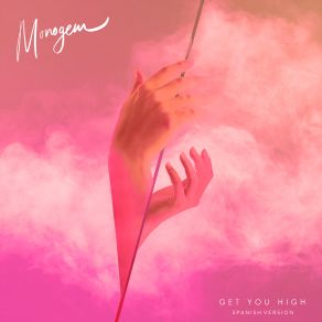 Get You High (Spanish Version) album cover