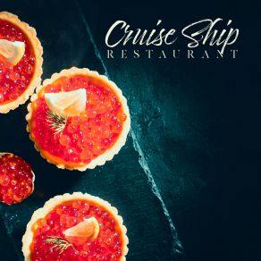 Cruise Ship Restaurant album cover