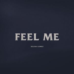 Feel Me (Single) album cover