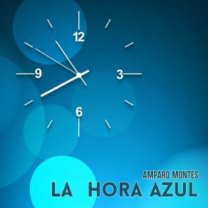 La Hora Azul album cover