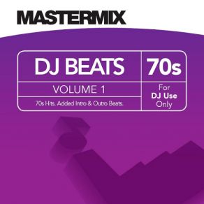 Mastermix DJ Beats Collection 70's Volume 1 (Music Factory Entertainment Group) (CD1) album cover