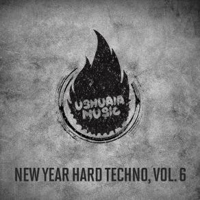 New Year Hard Techno, Vol. 6 album cover