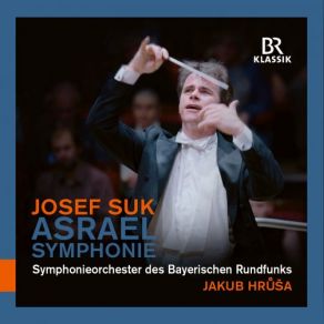 Suk: Symphony No. 2 In C Minor, Op. 27 " Asrael " (Live) album cover