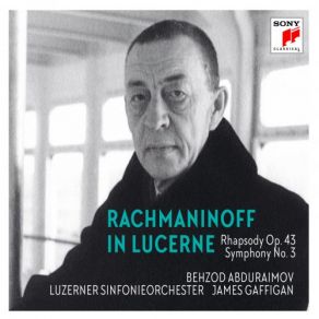 Rachmaninoff In Lucerne - Rhapsody On A Theme Of Paganini, Symphony No. 3 album cover