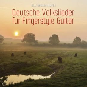 Deutsche Volkslieder Fuer Fingerstyle Guitar album cover