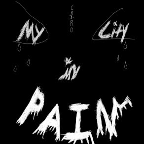 My City In Pain! album cover