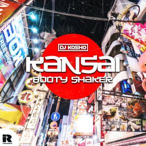 Kansai Booty Shaker album cover